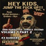 JUMP THE FUCK UP!!! VOL. 1, Pt. 2