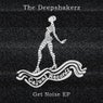 Get Noise EP