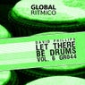Let There Be Drums, Vol. 6