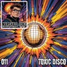 Toxic Disco 011