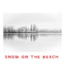 Snow On The Beach