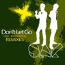 Don't Let Go (Remixes)