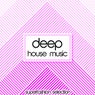Deep House Music (Superfashion Selection)