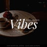 Feel-Good Vibes - Easy Going Vocal Music For Shopping Spree, Cafe And Dinner, Vol. 14