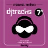 DJ Tracks Volume 7 Minimal Techno 			