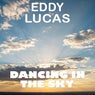 Dancing in the Sky