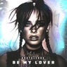 Be My Lover