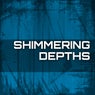 Shimmering Depths