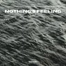 Nothings Feeling