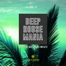 Deep House Mania, Vol. 5 (School Of Deep House For DJ's)