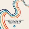 All Around Me - Ferry Tayle Remix