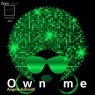 Own Me (Single)