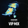 Higher Vibration (VIP Extended Remix)