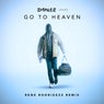 Go To Heaven (Rene Rodrigezz Remix)