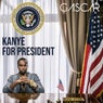 Kayne For President