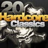 20 Hardcore Classics