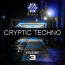 Cryptic Techno, Vol.3