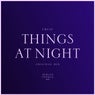 Things at Night
