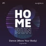 Dance (Move Your Body)