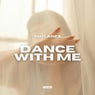 Dance with Me