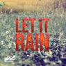 Let It Rain