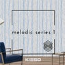 Melodic Series 1