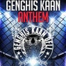 Genghis Kaan Anthem