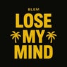 Lose My Mind