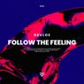 Follow the Feeling