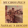 Nassau's Discos