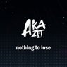 Nothing to Lose