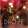 The DROZE Project