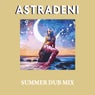 Astradeni (Summer Dub Mix)