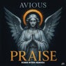 Praise (Robbie Rivera Remixes)