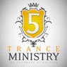 Trance Ministry, Vol. 5 (The Ultimate DJ Edition)