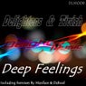 Deep Feelings