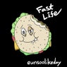 Fastlife