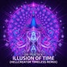 Illusion of Time - Hellcreator Timeless Remix