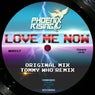 Love Me Now