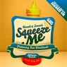 Squeeze Me (feat. Ben Westbeech) - EP