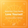 Love Yourself (Terry Hunter, Booker T Remixes)