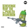 Revenge of the Pickled Gherkin