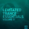 Levitated - Trance Essentials, Vol. 3