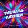 The Bass Anthem