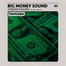 Big Money Sound (feat. Bigredcap) [Remixes]
