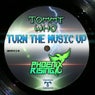 Turn the Music Up