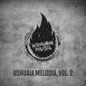 Ushuaia Melodia, Vol. 2