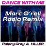 Dance With Me (Marc O'rell Radio Remix)