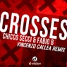 Crosses [Vincenzo Callea Remix]