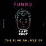 The Funk Shuffle